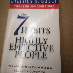 STEPHEN R COVEY - The 7 Habits of Highly Effective People