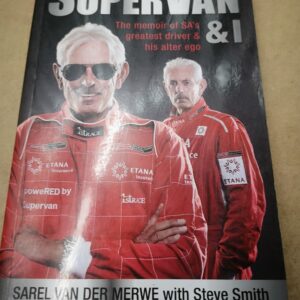 SUPERVAN &I - Sarel Van Der Merwe with Steve Smith