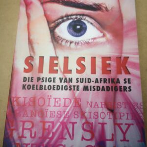 SIELSIEK - Dr Henk Swanepoel & Carla Van Der Spuy