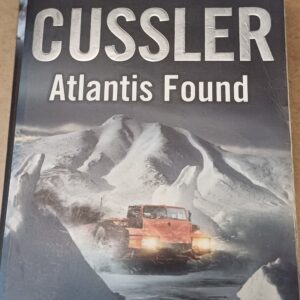 CLIVE CUSSLER - Atlantis Found