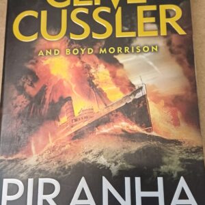 CLIVE CUSSLER - Piranha