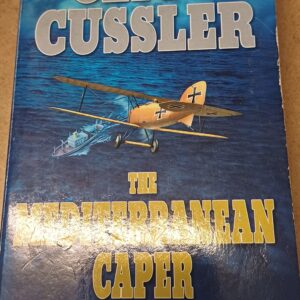 CLIVE CUSSLER - The Medditeranean Caper