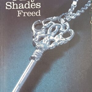 EL JAMES - Fifty Shades Freed