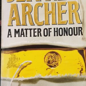 JEFFREY ARCHER - A Matter Of Honour