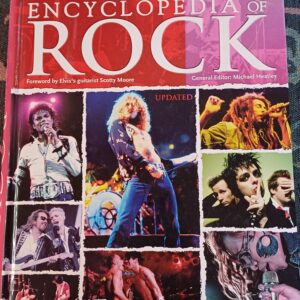 THE DEFINITAVE ENCYCLOPEDIA OF ROCK - Editor Michael Heatley