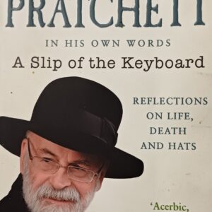 TERRY PRATCHETT - A Slip Of The Keyboard