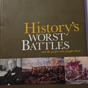 HISTORY'S WORST BATTLES - Joel Levy