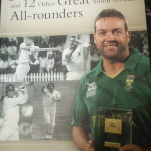 JACQUES KALLIS AND 12 other Great SA Allrounders SIGNED!!! - Ali Bacher & David Williams