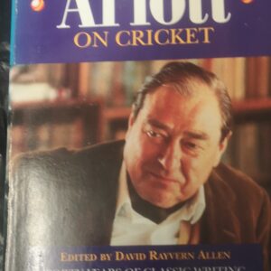 THE ESSENTIAL ARLOTTE ON CRICKET -  By David R Allen