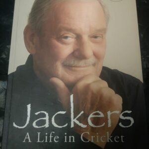 JACKERS - SIGNED!!! A Life In Cricket with Colin Bryden