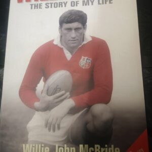 WILLIE JOHN MC BRIDE - The Story  Of My Life with Peter Bills