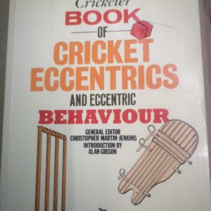 JENKINS CHRISTOPHER -  MARTIN - The Cricketer Book Of Cricket Eccentrics