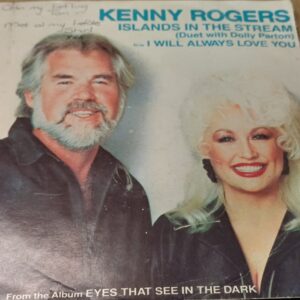 KENNY ROGERS - 7 Sgl Island In The  StreamWith Dolly Parton / I Will Always Love You
