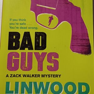 LINWOOD BARCLAY - Bad Guys